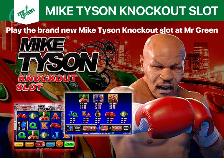 Play the brand new Mike Tyson Knockout slot at Mr Green