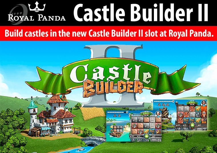 Build castles in the new Castle Builder II slot at Royal Panda