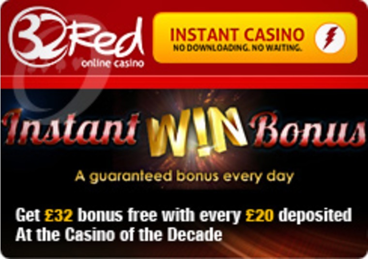 Instant Win Bonus at the 32Red Casino