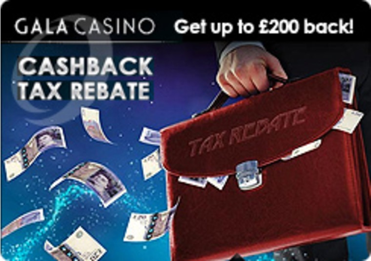 Get a Tax Rebate Cash Back at the Gala Casino