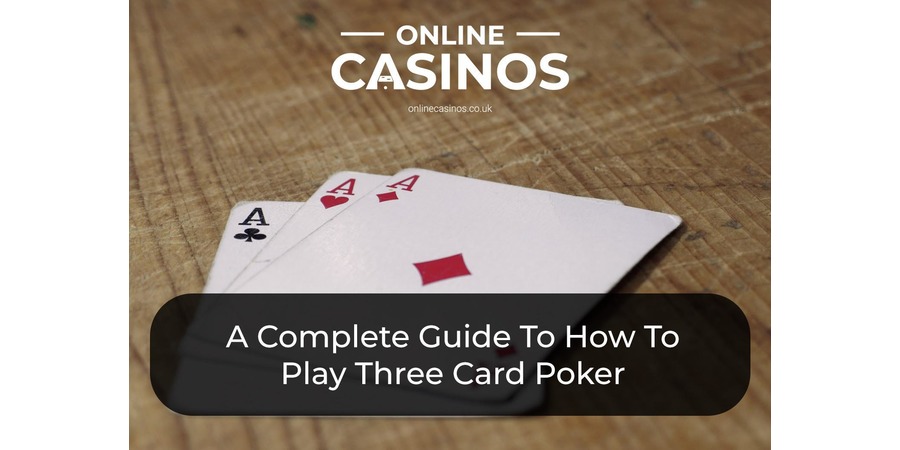 3 Card Poker Game Rules